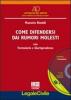 La responsabilit� civile per i rumori molesti. Con CD-ROM