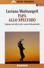 Pap� allo specchio