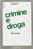 Crimine e droga