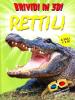Rettili. Brividi in 3D. Con gadget