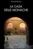 La casa delle monache