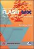 Macromedia Flash MX. Per Windows e Macintosh