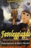 Favoleggiando. Quarantanove favole senza et�
