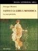 Saffo e la lirica monodica. La cosa pi� bella