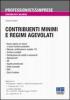 Contribuenti minimi e nuovo regime contabile agevolato. Le novit� del 2012