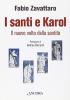 I santi e Karol