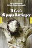 Il Ges� di papa Ratzinger
