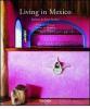 Living in Mexico. Ediz. italiana, spagnola e portoghese