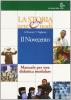 La storia rete e nodi. Per le Scuole superiori vol.3