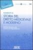Elementi di storia del diritto medioevale e moderno. Dall'et� bizantina alla costituzione repubblicana