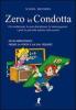 Zero in condotta. Le pi� belle battute sulla scuola