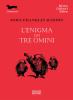 L' enigma dei tre omini