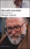 Tutto il cinema di Sergio Leone