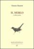 Il merlo e altre prose