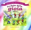 Le fiabe della gioia. La libellula d'orata, Marcellino e lo specchio della nonna
