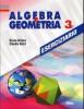 Algebra e geometria. Eserciziario. Per la Scuola media vol.3