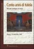 Cento anni di tutela