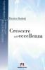 Crescere nell'eccellenza