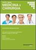 Tutti i quiz per i test di ammissione alla facolt� di medicina e chirurgia