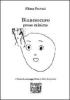 Biancoscuro. Prose minime