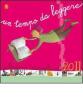 Calendario interculturale 2011. Un tempo da leggere