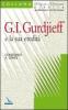 Georges I. Gurdijeff e la sua eredit�