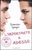 L' importante � adesso
