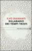 Sillabario dei tempi tristi