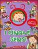 I cinque sensi