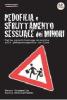 Pedofilia e sfruttamento sessuale dei minori. Dalla prostituzione minorile alla pedopornografia on-line