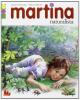 Martina naturalista. Con gadget