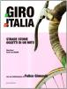Giro 100. 1909-2009: un secolo di Giro d'Italia