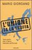 L' Unione fa la truffa. Tutto quello che vi hanno nascosto sull'Europa