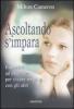 Ascoltando s'impara