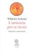 Diventare amici di se stessi. Filosofia come pratica di vita