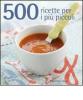 500 ricette per i pi� piccoli