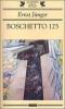 Boschetto 125. Una cronaca delle battaglie in trincea nel 1918