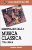 Dizionario di musica classica italiana