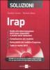 Irap. Soluzioni 2012. Con CD-ROM