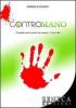 Contromano. Una guida molto speciale per mancini... E non solo!