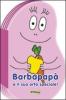 Barbapap� e il suo orto speciale!