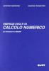 Esercizi svolti di calcolo numerico. Con introduzione a Matlab