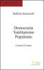 Democrazia, totalitarismo, populismo. Letture d'esame