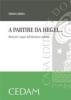 A partire da Hegel... Momenti e figure dell'idealismo italiano