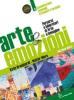 Arte & emozioni. Con espansione online. Per la Scuola media vol.1