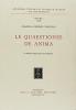 Le quaestiones de anima di Biagio Pelacani da Parma