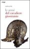 Le armi del cavaliere giostrante