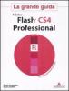 Adobe Flash CS4. La grande guida. Con DVD-ROM