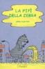 La pip� della zebra