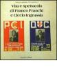Vita e spettacolo di Franco Franchi e Ciccio Ingrassia